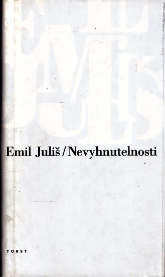 Nevyhnutelnosti - Julis Emil | antikvariat - detail knihy