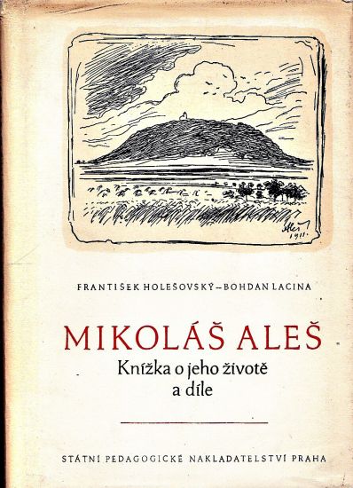 Mikolas Ales  Knizka o jeho zivote a dile - Holesovsky Frantisek Lacina Bohdan | antikvariat - detail knihy