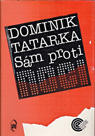 Sam proti moci - Tatarka Dominik | antikvariat - detail knihy