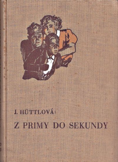 Z primy do sekundy - Huttlova Jaromira | antikvariat - detail knihy