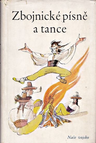 Zbojnicke pisne a tance  instruktazni brozura pro pevecke a tanecni soubory - Misurec Zdenek | antikvariat - detail knihy
