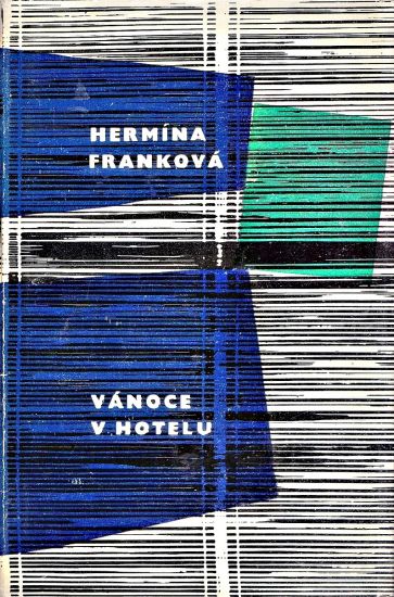 Vanoce v hotelu - Frankova Hermina | antikvariat - detail knihy