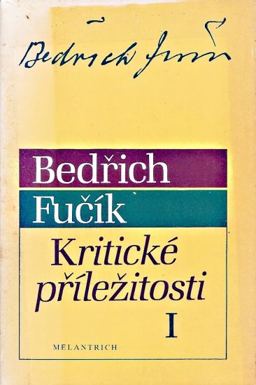 Kriticke prilezitosti I - Fucik Bedrich | antikvariat - detail knihy