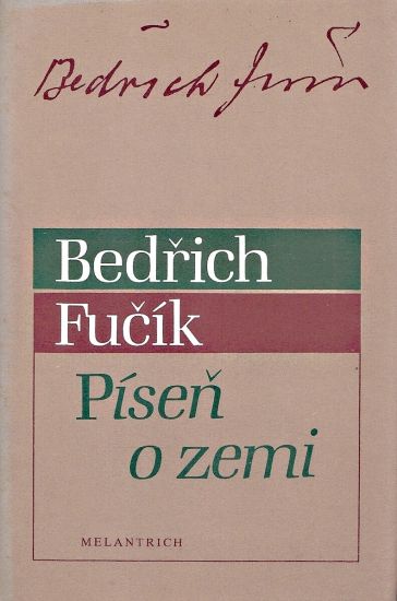 Pisen o zemi - Fucik Bedrich | antikvariat - detail knihy