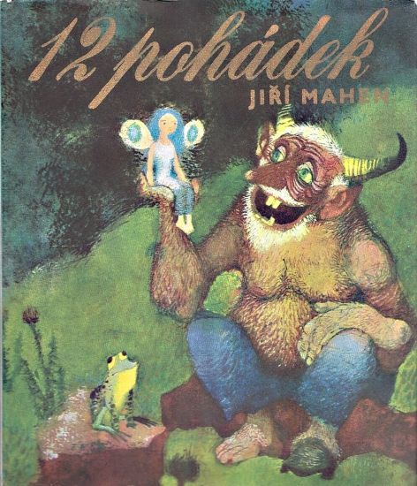 12 pohadek - Mahen Jiri | antikvariat - detail knihy
