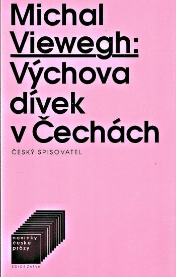 Vychova divek v Cechach - Viewegh Michal | antikvariat - detail knihy