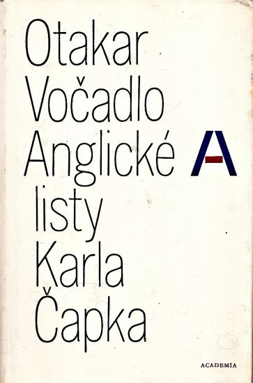 Anglicke listy Karla Capka - Vocadlo Otakar | antikvariat - detail knihy
