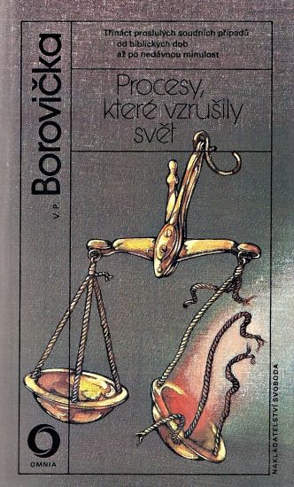 Procesy ktere vzrusily svet - Borovicka Vaclav Pavel | antikvariat - detail knihy