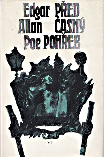 Predcasny pohreb a jine povidky - Poe Allan Edgar | antikvariat - detail knihy