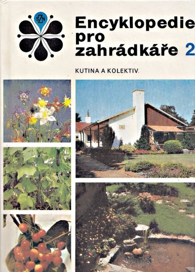 Encyklopedie pro zahradkare 1  2 - Kutina Josef a kolektiv | antikvariat - detail knihy