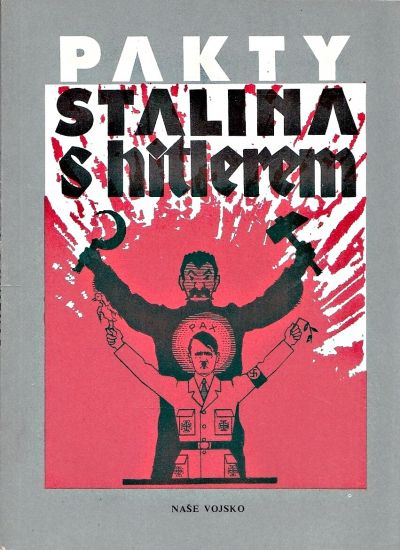 Pakty Stalina s Hitlerem  vyber dokumentu z let 1939 a 1940 | antikvariat - detail knihy