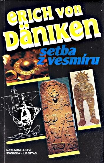 Setba z vesmiru - von Daniken Erich | antikvariat - detail knihy