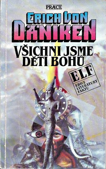 Vsichni jsme deti bohu - von Daniken Erich | antikvariat - detail knihy
