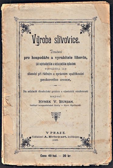 Vyroba slivovice - Burian Hynek V | antikvariat - detail knihy