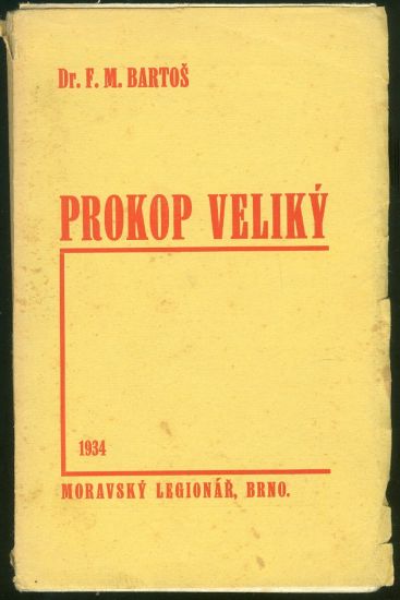 Prokop Veliky - Bartos F M Dr | antikvariat - detail knihy