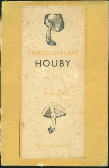 Ceskoslovenske houby I Lupenate - Vesely Rudolf | antikvariat - detail knihy