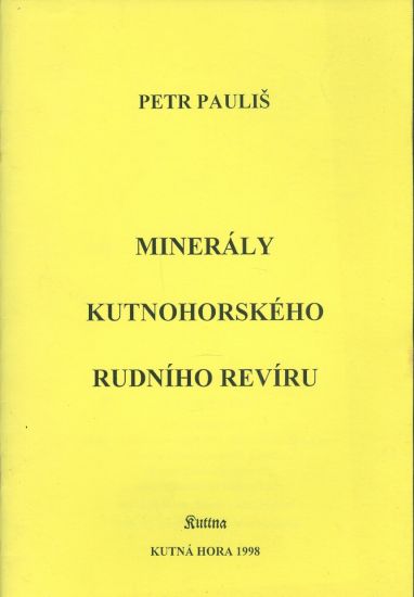 Mineraly kutnohorskeho rudniho reviru | antikvariat - detail knihy