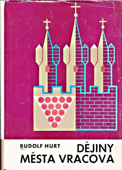 Dejiny mesta Vracova - Hurt Rudolf | antikvariat - detail knihy