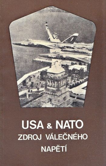 USA a NATO  Zdroj valecneho napeti | antikvariat - detail knihy