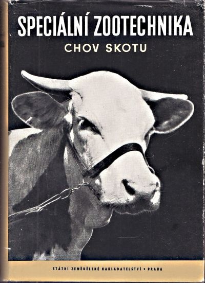 Specialni zootechnika  Chov skotu Dil I - Smerha Josef a kolektiv autoru | antikvariat - detail knihy