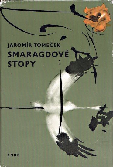 Smaragdove stopy - Tomecek Jaromir | antikvariat - detail knihy
