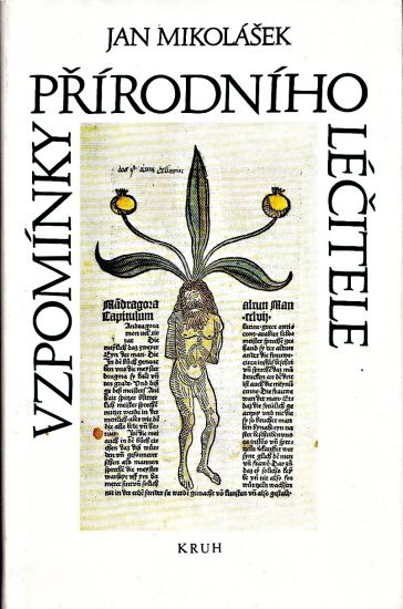Vzpominky prirodniho lecitele - Mikolasek Jan | antikvariat - detail knihy