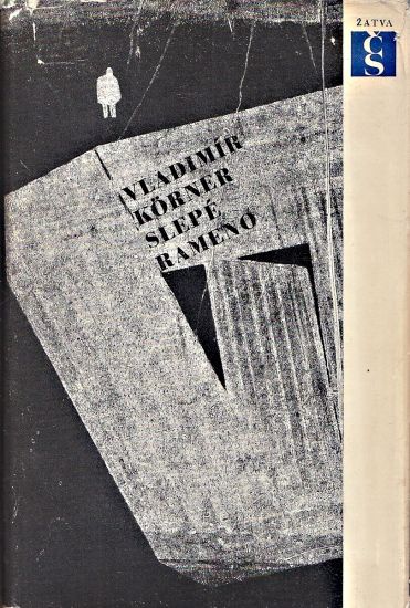 Slepe rameno - Korner Vladimir | antikvariat - detail knihy