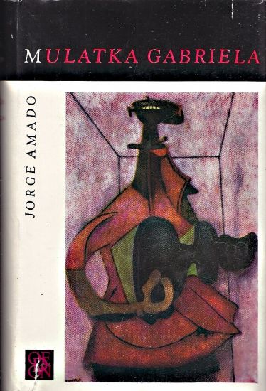 Mulatka Gabriela - Amado Jorgre | antikvariat - detail knihy