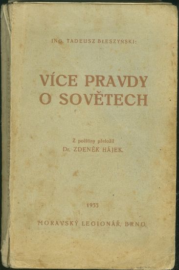 Vice pravdy o Sovetech - Bleszynski Tadeusz Ing | antikvariat - detail knihy