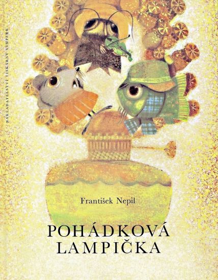 Pohadkova lampicka - Nepil Frantisek | antikvariat - detail knihy