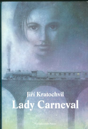 Lady Carneval - Kratochvil Jiri | antikvariat - detail knihy