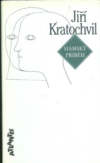 Siamsky pribeh - Kratochvil Jiri | antikvariat - detail knihy