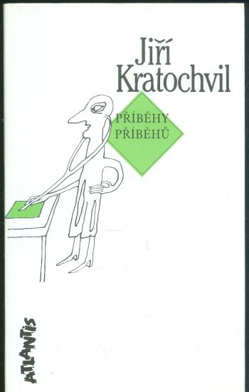 Pribehy pribehu - Kratochvil Jiri | antikvariat - detail knihy