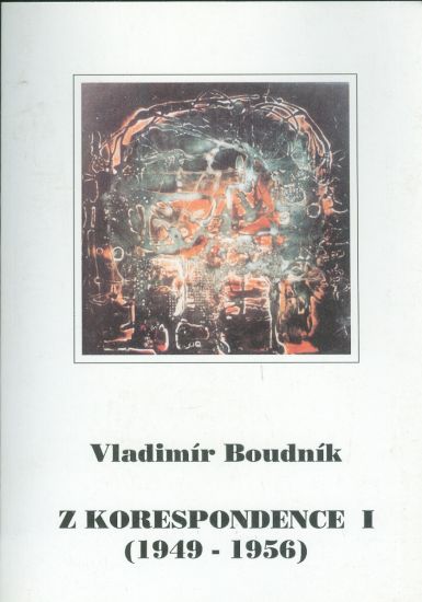 Z korespondence I 1949  1956 - Boudnik Vladimir | antikvariat - detail knihy