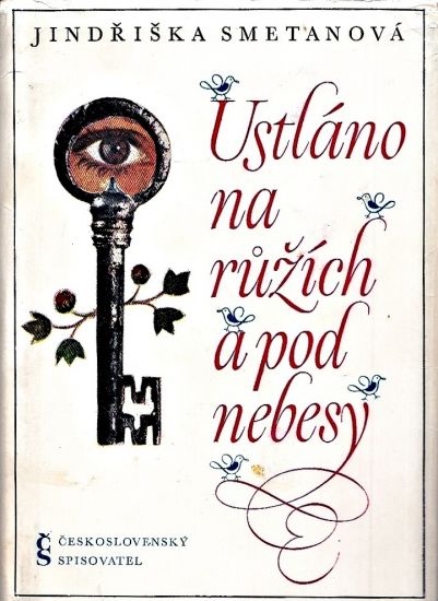 Ustlano na ruzich a pod nebesy - Smetanova Jindriska | antikvariat - detail knihy