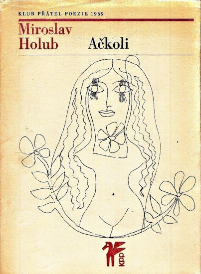 Ackoli - Holub Miroslav | antikvariat - detail knihy