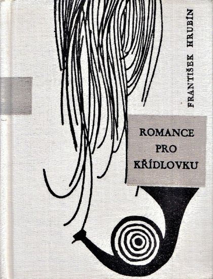 Romance pro kridlovku - Hrubin Frantisek | antikvariat - detail knihy