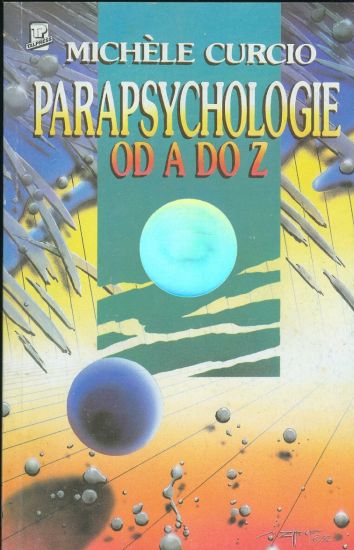 Parapsychologie od A do Z - Curcio Michele | antikvariat - detail knihy