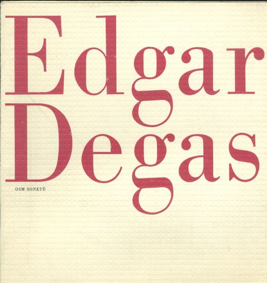 Osm sonetu - Degas Edgar | antikvariat - detail knihy