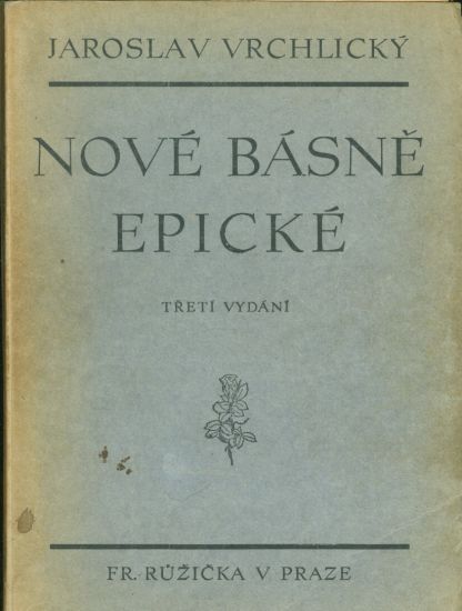 Nove basne epicke - Vrchlicky Jaroslav | antikvariat - detail knihy