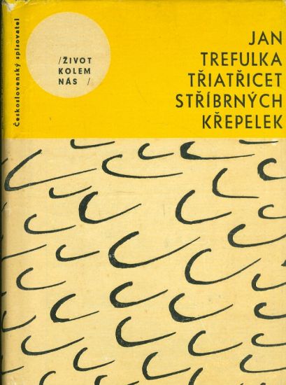 Triatricet stribrnych krepelek - Trefulka Jan | antikvariat - detail knihy