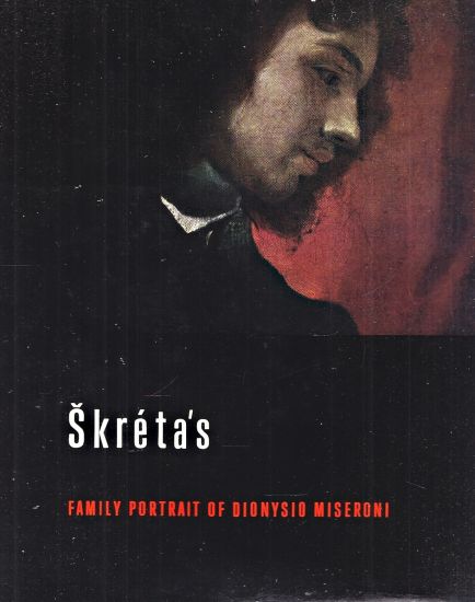 Skreta s Family Portrait of Dionysio Miseroni - Blazicek Oldrich Jakub | antikvariat - detail knihy
