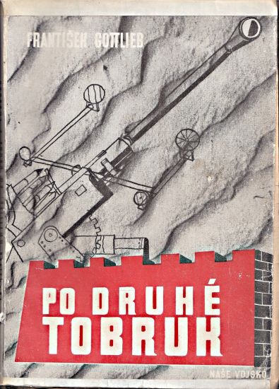 Po druhe Tobruk - Gottlieb Frantisek | antikvariat - detail knihy