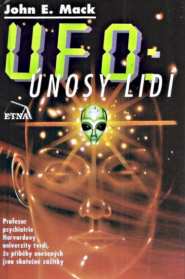 UFO unosy lidi - Mack John Edward | antikvariat - detail knihy