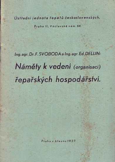 Namety k vedeni organisaci reparskych hospodarstvi - Svoboda F Dellin Ed | antikvariat - detail knihy