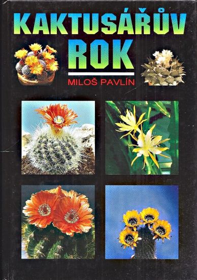 Kaktusaruv rok - Pavlin Milos | antikvariat - detail knihy
