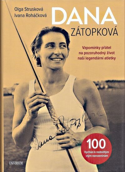 Dana Zatopkova 100 - Struskova Olga Rohackova Ivana | antikvariat - detail knihy