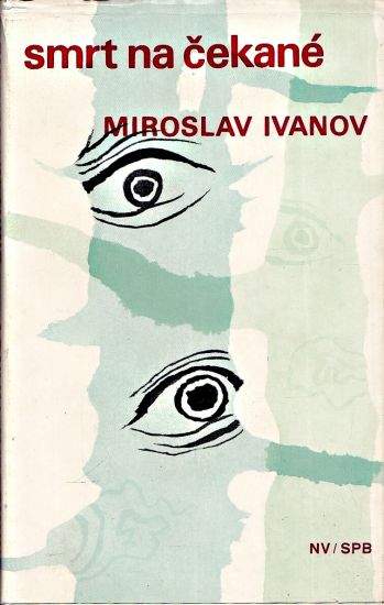 Smrt na cekane - Ivanov Miroslav | antikvariat - detail knihy