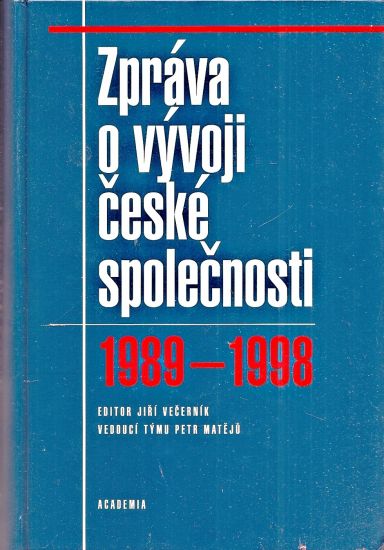 Zprava o vyvoji ceske spolecnosti 19891998 - Mateju Petr | antikvariat - detail knihy