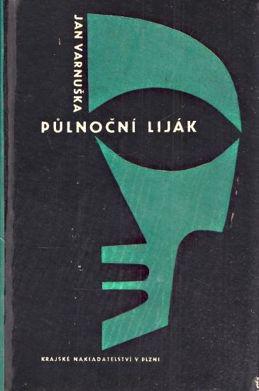 Pulnocni lijak - Varnuska Jan | antikvariat - detail knihy